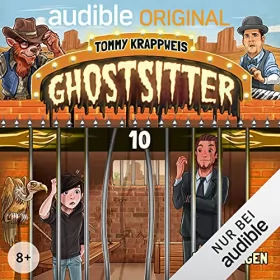 Tommy Krappweis: Ghostsitter 10: Vier Fäuste gegen Deadwood