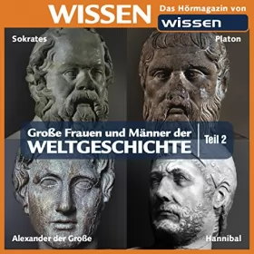 Stephanie Mende, Wolfgang Suttner: Große Frauen und Männer der Weltgeschichte 2: 