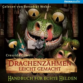 Cressida Cowell: Handbuch für echte Helden: Drachenzähmen leicht gemacht 6