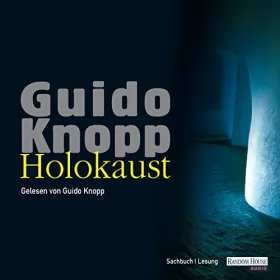 Guido Knopp: Holokaust: Lesung