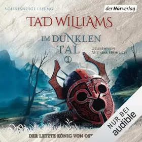 Tad Williams, Cornelia Holfelder-von der Tann - Übersetzer: Im Dunklen Tal 1: Der letzte König von Osten Ard 3