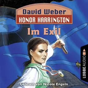 David Weber: Im Exil: Honor Harrington 5