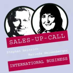 Stephan Heinrich, Marinda Seisenberger: International Business: Sales-up-Call