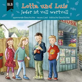 Kirsten Brünjes, Benjamin Carstens: Jeder ist voll wertvoll: Lotta und Luis