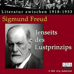 Sigmund Freud: Jenseits des Lustprinzips: 