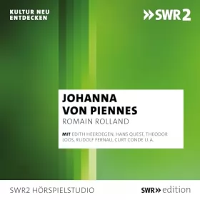 Romain Rolland: Johanna von Piennes: 