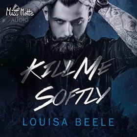 Louisa Beele: Kill me softly: Touch of Darkness 1