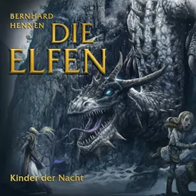 Bernhard Hennen: Kinder der Nacht: Die Elfen - Kurzgeschichten 1
