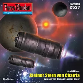 Arndt Ellmer: Kleiner Stern von Chatria: Perry Rhodan 2527