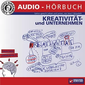 Vera F. Birkenbihl: Kreativseminar: Kreativität und Unternehmen: 