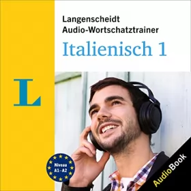 div.: Langenscheidt Audio-Wortschatztrainer Italienisch 1: 4003 Wörter, Wendungen und Beispielsätze