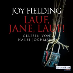 Joy Fielding: Lauf, Jane, lauf!: 