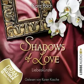 Cara Bach: Liebeskünste: Shadows of Love 4