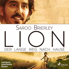Saroo Brierley: Lion: Der lange Weg nach Hause: 