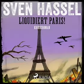 Sven Hassel: Liquidiert Paris!: 
