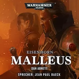 Dan Abnett: Malleus: Warhammer 40.000 - Eisenhorn 2