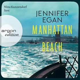 Jennifer Egan: Manhattan Beach: 