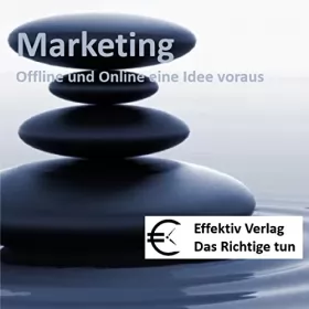 Henning Glaser: Marketingsteine Offline und Online: 