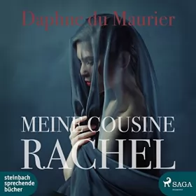 Daphné du Maurier: Meine Cousine Rachel: 