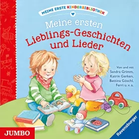 Sandra Grimm: Meine ersten Lieblings-Geschichten und Lieder: Meine erste Kinderbibliothek