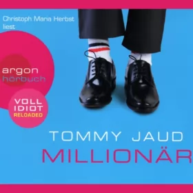 Tommy Jaud: Millionär: Simon Peters 2