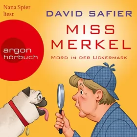 David Safier: Miss Merkel - Mord in der Uckermark: Miss Merkel 1