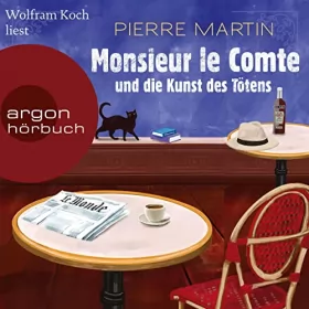 Pierre Martin: Monsieur le Comte und die Kunst des Tötens: Monsieur le Comte 1