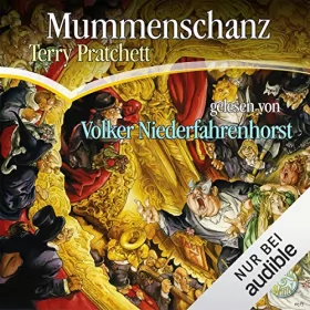 Terry Pratchett: Mummenschanz: Ein Scheibenwelt-Roman