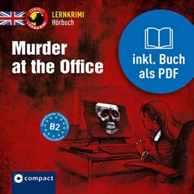 Sarah Trenker: Murder at the Office: Compact Lernkrimis - Business Englisch B2
