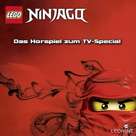 N.N.: Ninjago. Das Hörspiel zum TV-Special: 