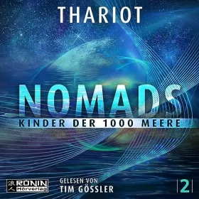 Thariot: Nomads - Kinder der 1000 Meere: Nomads 2