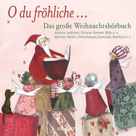 div.: O du fröhliche... Das große Weihnachtshörbuch: 