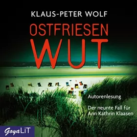 Klaus-Peter Wolf: Ostfriesenwut: Ostfriesland-Reihe 9
