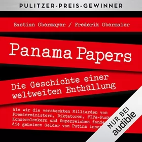 Bastian Obermayer, Frederik Obermaier: Panama Papers: Die Geschichte einer weltweiten Enthüllung