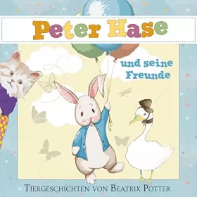 Beatrix Potter: Peter Hase und seine Freunde: Ostern 3