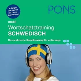 Christina Heberle, Claudia Guderian: PONS mobil Wortschatztraining Schwedisch: 