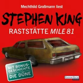 Stephen King: Raststätte Mile 81 / Die Düne: 