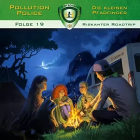 Markus Topf, Dominik Ahrens: Riskanter Roadtrip: Pollution Police 19