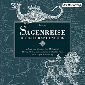 Ludwig Bechstein, Johann Georg Theodor Grässe: Sagenreise durch Brandenburg: Ribbeck - Jüterbog - Trebbin - Deetz - Potsdam