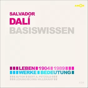 Bert Alexander Petzold: Salvador Dalí (1904-1989) Basiswissen: Leben, Werk, Bedeutung