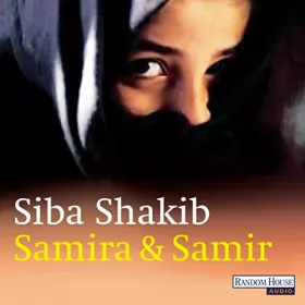 Siba Shakib: Samira und Samir: 