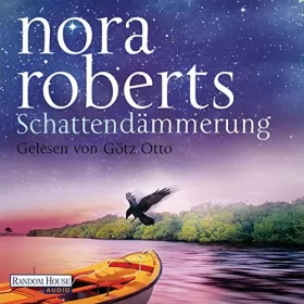 Nora Roberts: Schattendämmerung: Schatten-Trilogie 2