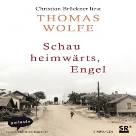 Thomas Wolfe: Schau heimwärts, Engel: 
