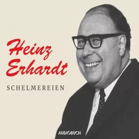 Heinz Erhardt: Schelmereien: 