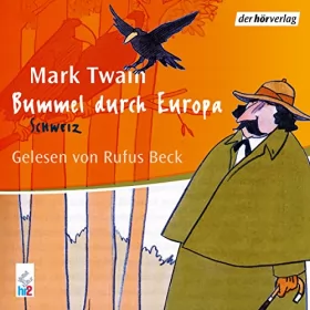Mark Twain: Schweiz: Bummel durch Europa 2
