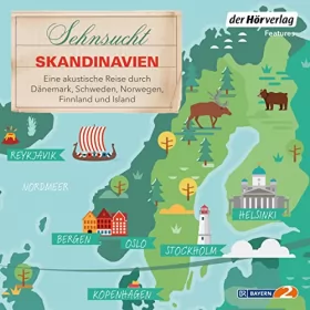 Till Ottlitz: Sehnsucht Skandinavien - Eine akustische Reise durch Dänemark, Schweden, Norwegen, Finnland und Island: Sehnsucht 5