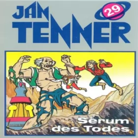 Horst Hoffmann: Serum des Todes: Jan Tenner Classics 29