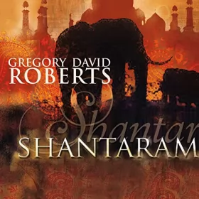 Gregory David Roberts: Shantaram: 
