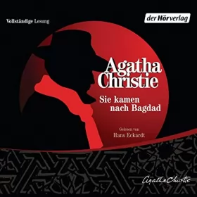 Agatha Christie: Sie kamen nach Bagdad: 