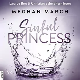 Meghan March: Sinful Princess: Sinful Royalty 2